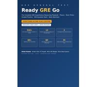 Ready GRE Go: The Complete GRE Quantitative Reasoning Playbook - 510+ Fully Solved Questions, Short-Trick Cheat Sheet, Rapid Revision & 2 Adaptive Mock Sections (2026 Edition)