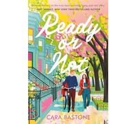 Ready or Not: A heartfelt, friends-to-lovers romance from the audio-bestselling author of CALL ME MAYBE!