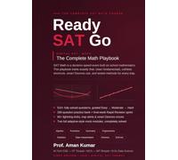 Ready SAT Go: The Complete Digital SAT Math Playbook - 510+ Fully Solved Questions, Short-Trick Cheat Sheet, Rapid Revision & 2 Adaptive M
