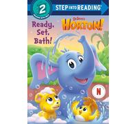 Ready, Set, Bath! (Dr. Seuss's Horton!) (Dr. Seuss's Horton!, Step into Reading, Step into Reading, Step 2)