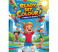 Ready Set Colour! A World of Sports