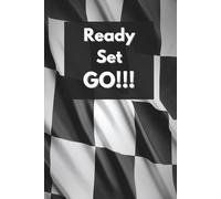 Ready Set GO: Motivational and Inspirational Notebook, Grid, 110 Pages