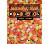 Ready, Set, Halloween: A Counting Book