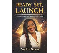 READY, SET, LAUNCH: THE REBIRTH OF STARTING AGAIN