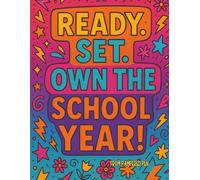 Ready. Set. Own the School Year!: The Ultimate High School Puzzle & Coloring Book for Teen Success!