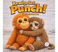 Ready, Set, Punch-kan!: Level 1 Beginning Readers Book!
