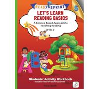 Ready-Sprint: Let's Learn Reading Basics: A Science-Based Approach to Teaching Reading - Level 2 (The Science of Reading)