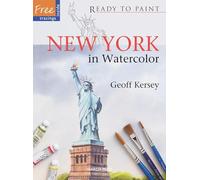 Ready to Paint: New York: In Watercolour