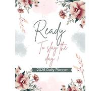 Ready to Slay the Day: A 2026-2027 Planner for Women Who Handle Life Like Queens
