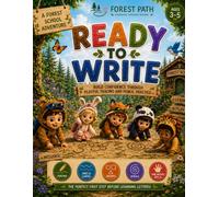 READY TO WRITE: A Forest School Adventure (FOREST PATH LEARNING)