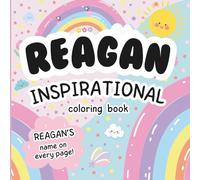 Reagan Inspirational Coloring Book: Personalized Just for Reagan - Reagan's Name Appears on Every Coloring Page