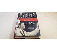 Reagan Rising: The Decisive Years, 1976-1980