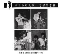 Reagan Youth - The 171A Demo 1981 [Vinilo]