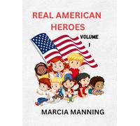 REAL AMERICAN HEROES VOLUME 1