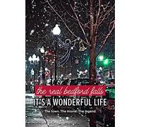 Real Bedford Falls: It's A Wonderful Life [USA] [DVD]