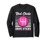 Real Chicks Drive Sticks Las Mujeres Transmisión Manual Manga Larga