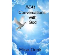REAL Conversations with God
