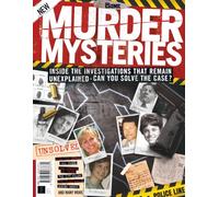 Real Crime Murder Mysteries: Inside The Investigations That Remain Unexplained- Can You Solve The Case?