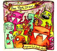 Real Deal, the - Hungover & Dead Sober
