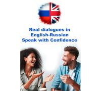 Real dialogues in English-Russian Speak with Confidence