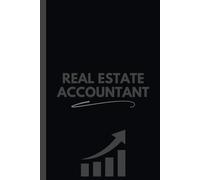 Real Estate Accountant Notebook (6 x 9 Inches): Blank Lined Journal for Property Accounting, Investment Tracking, and Financial Management