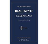 Real Estate Agent Daily Planner: Undated 365-Day Lead Tracker, Showing Schedule & Follow-Up Organizer for Realtors and Brokers