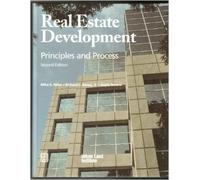 Real Estate Development: Principles and Process