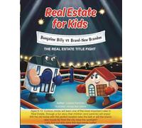 REAL ESTATE FOR KIDS: Bungalow Billy vs Brand New Brandon
