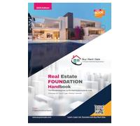 Real Estate Foundation Handbook: The Ultimate Beginner-to-Pro Real Estate Guide for India.