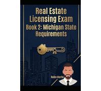 Real Estate Licensing Exam Book 2:: Michigan State Requirements