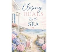Real Estate Notebook: Coastal Real Estate Agent Journal Closings By The Sea For Agents, Brokers and Investors 6 in x 9 in Lined College Ruled 100 Pages