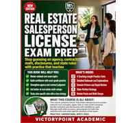 REAL ESTATE SALESPERSON LICENSE EXAM PREP: Stop guessing on agency, contracts, math, disclosures, and state rules with practice that teaches