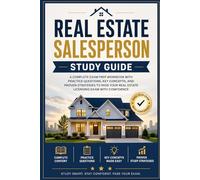 Real Estate Salesperson Study Guide: The Complete National Portion Prep for U.S. Salesperson Licensing with Practice Questions, Math Workouts, and PSI and Pearson VUE Exam Strategies