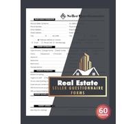 Real Estate Seller Questionnaire Forms: Home Seller Intake Logbook for Realtors and Brokers | 60 Forms, 120 Single-Sided Pages