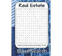 Real Estate Word Search Book: Word Searches with Easy to Read Print about Real Estate, Houses, Duplex and more | 6x9 inches, 120 pages | 60 Puzzles & 60 Solutions … Gift for Vacations & Holidays