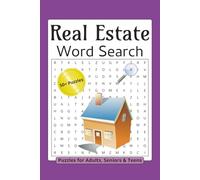 Real Estate Word Search Puzzle Book: Word Searches with Easy to Read Print about Real Estate, Housing, Sales and more | 6x9 Inches, 110 Pages | 50+ ... | Gift for Vacations, Holidays & Free Time