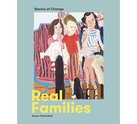 Real Families: Stories of Change