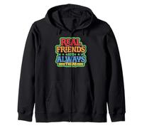 Real Friends Are Always There Lealtad de conexión - Sudadera con Capucha