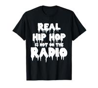 Real Hip Hop Is Not On The Radio Camiseta