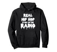 Real Hip Hop Is Not On The Radio Sudadera con Capucha
