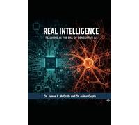 Real Intelligence: Teaching in the Era of Generative AI