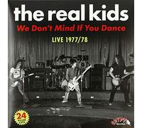 Real Kids,the - We Don'T Mind If You Dance [Vinilo]