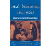 Aprendizaje real, trabajo real: transición escuela-trabajo como reforma secundaria – Routledge