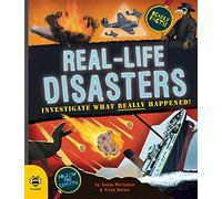Real-life Disasters: Investigate what really happened! (Real Life Book 2): 1