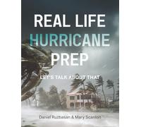 Real Life Hurricane Prep: Let's Talk About That