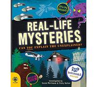 Real-life Mysteries: Can you explain the unexplained? (Real Life Book 1)