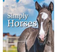 Real Life Photos of Beautiful Horses | Brain Activity for Dementia & Alzheimer's Patients in Nursing Homes | Cognitive Decline: Memory Loss Uplifting ... for Vision Loss & Stroke (Simply Photo Books)