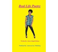 Real Life Poetry: Volume 1