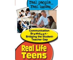 Real Life Teens: Communication Breakdown - Bridging the Student [USA] [DVD]