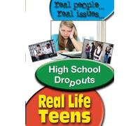 Real Life Teens: High School Dropouts [USA] [DVD]